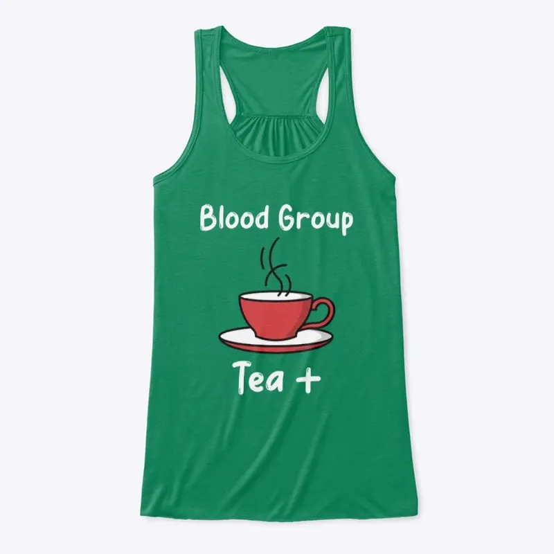 Blood Group Tea +